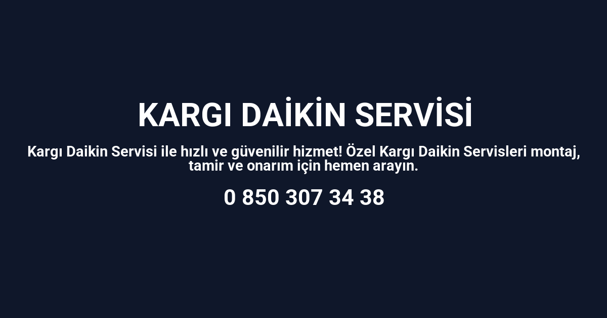 Kargı Daikin Servisi